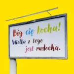 Bóg cię kocha! Wielka z tego jest radocha! Juliusz Bolek: Ta akcja może dodać otuchy tysiącom ludzi