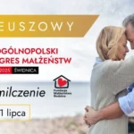 XV Kongres Małżeństw w Świdnicy: Trzy dni, które mogą zmienić Twoje małżeństwo