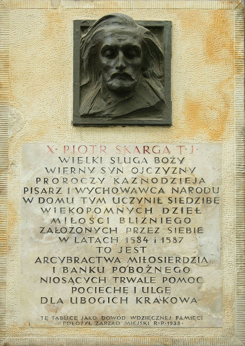 800px-Tablica_pamiątkowa_Piotr_Skarga,_Kraków,_2006-09-08 Piotr Skarga