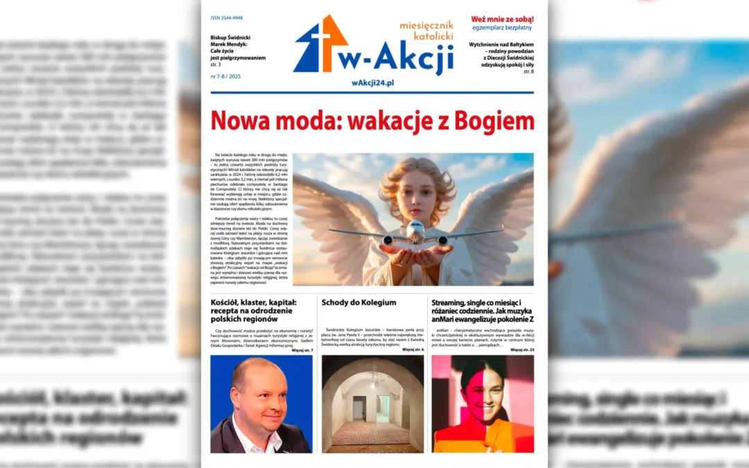 Ks. Jakub Klimontowski poleca sierpniowy numer Miesięcznika Katolickiego w-Akcji (2025)
