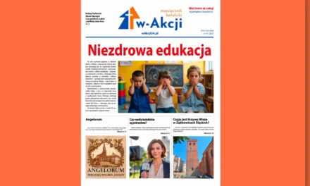 Miesięcznik Katolicki „w-Akcji” o edukacji, wartościach i duchowej tożsamości