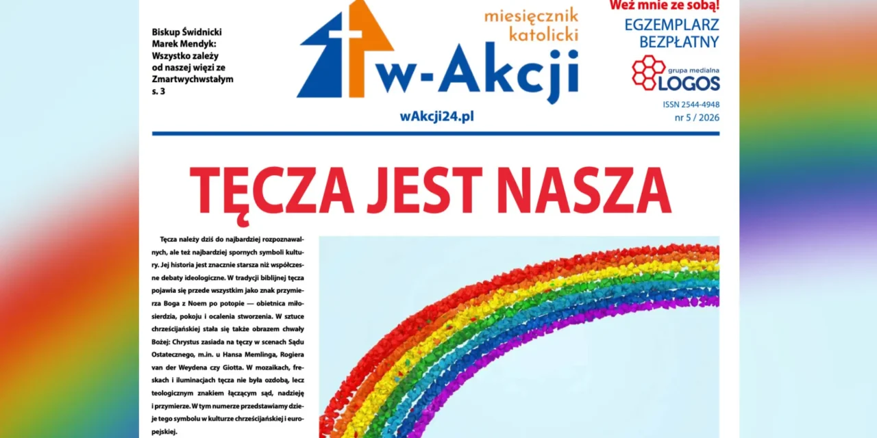 Majowy numer w-Akcji (5/25) poleca Redaktor Naczelny ks. Jakub Klimontowski