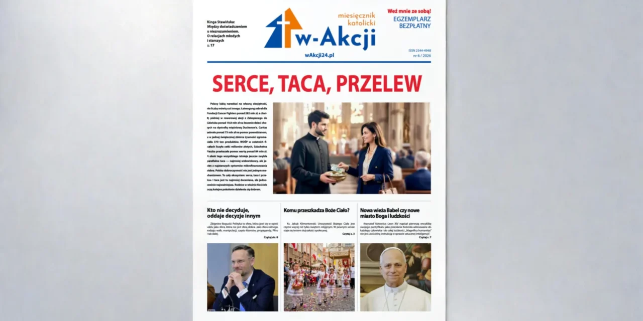 Nowy numer „w-Akcji”: Boże Ciało, wielkie pytania o technologię i anatomia polskiego pomagania